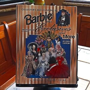 Barbie Doll Collector's Encyclopedia Of Barbie Doll Exclusive &More. 2nd Edition